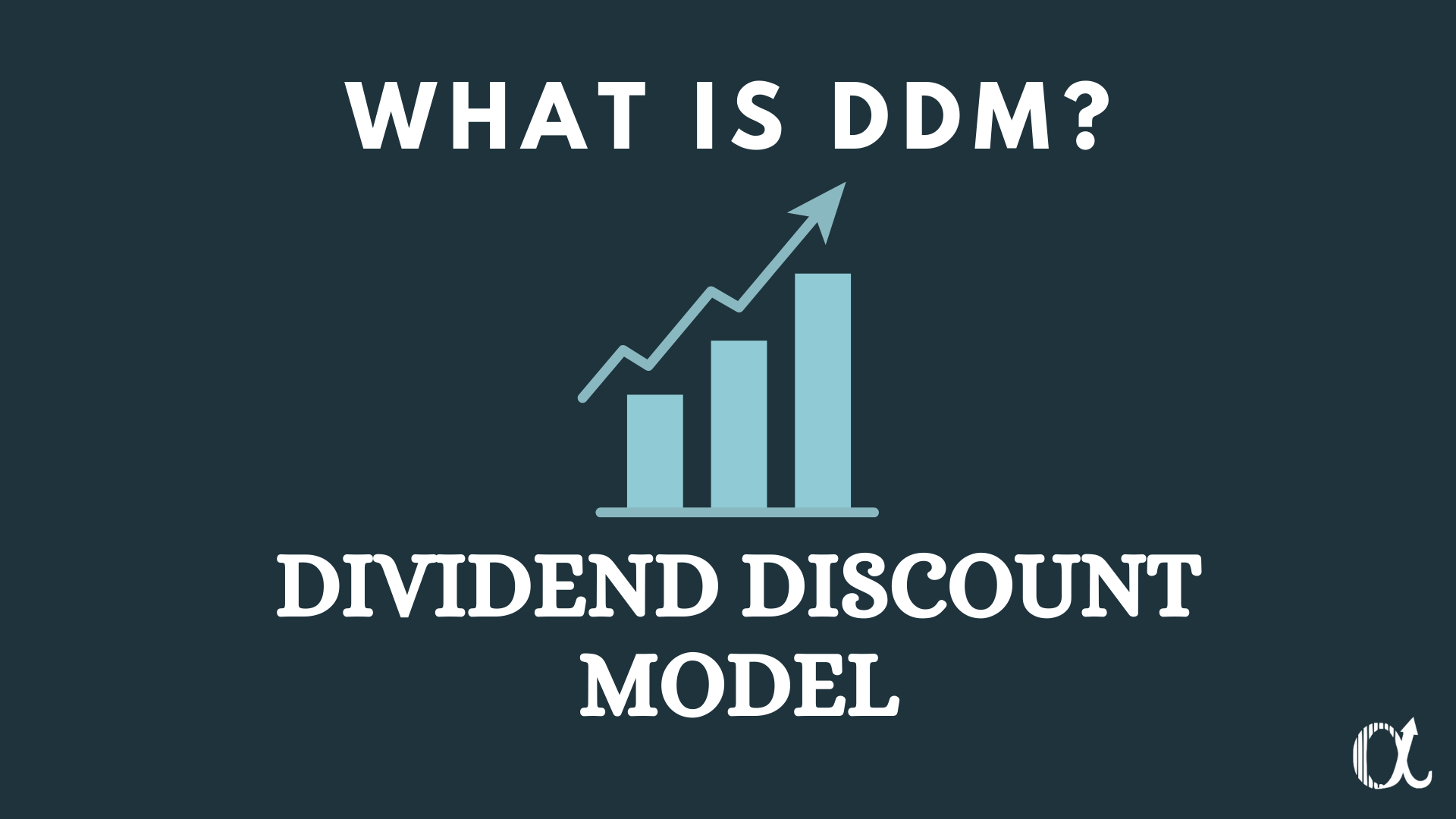 How to value a stock using the Dividend Discount Model (DDM)?