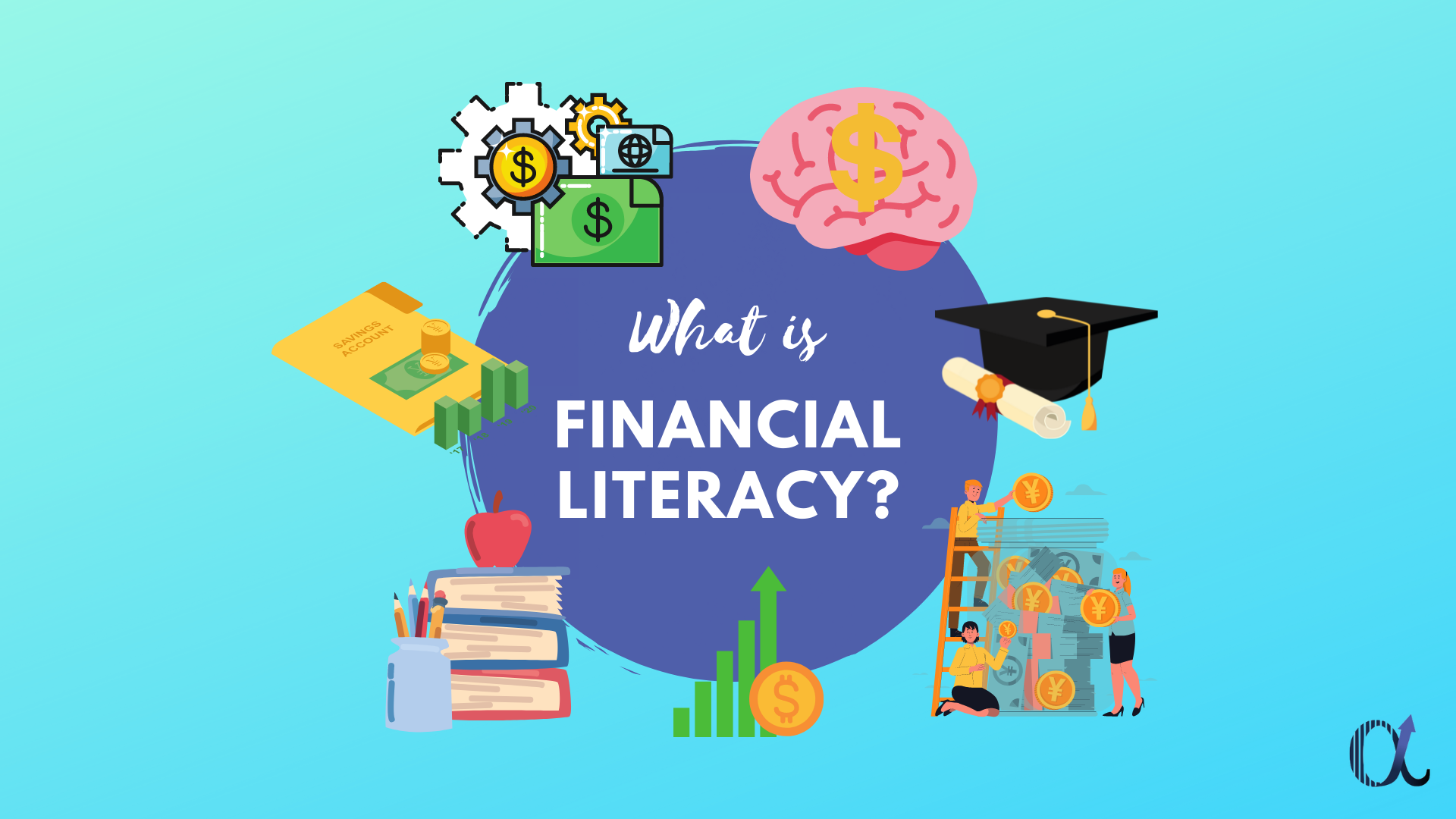 What is Financial Literacy?