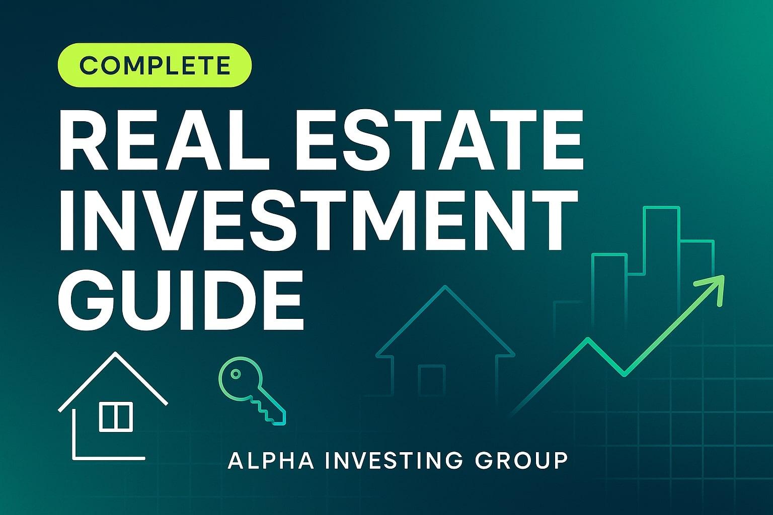 Start Investing in Real Estate: A Complete Guide for Beginners